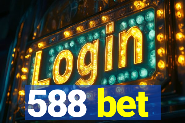 588 bet